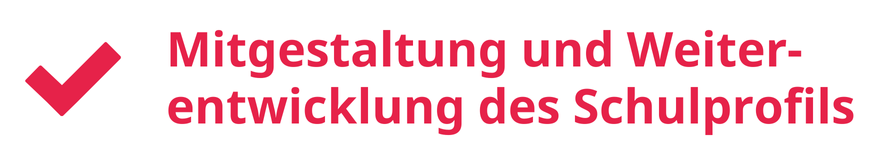 Icon mit Aussage "Mitgestaltung und Weiterentwicklung des Schulprofils"